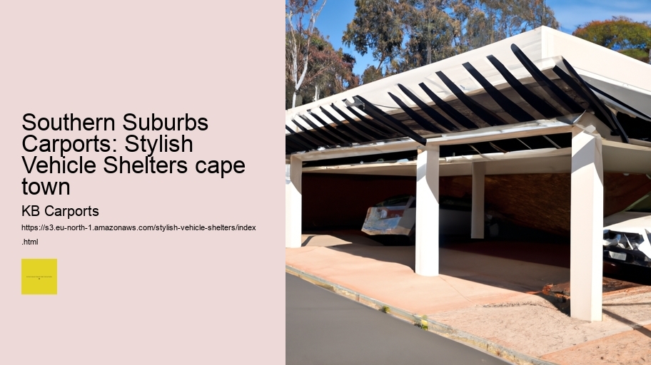 Southern Suburbs Carports: Stylish Vehicle Shelters cape town